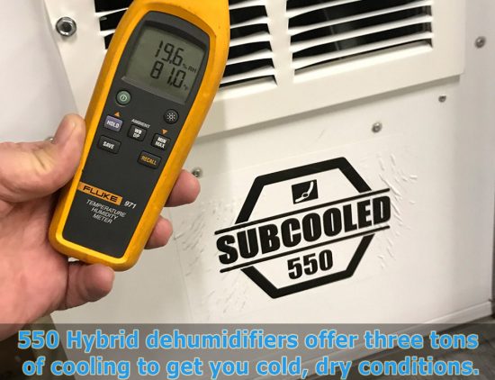 Subcooled 550 Dehumidifier and humidistat